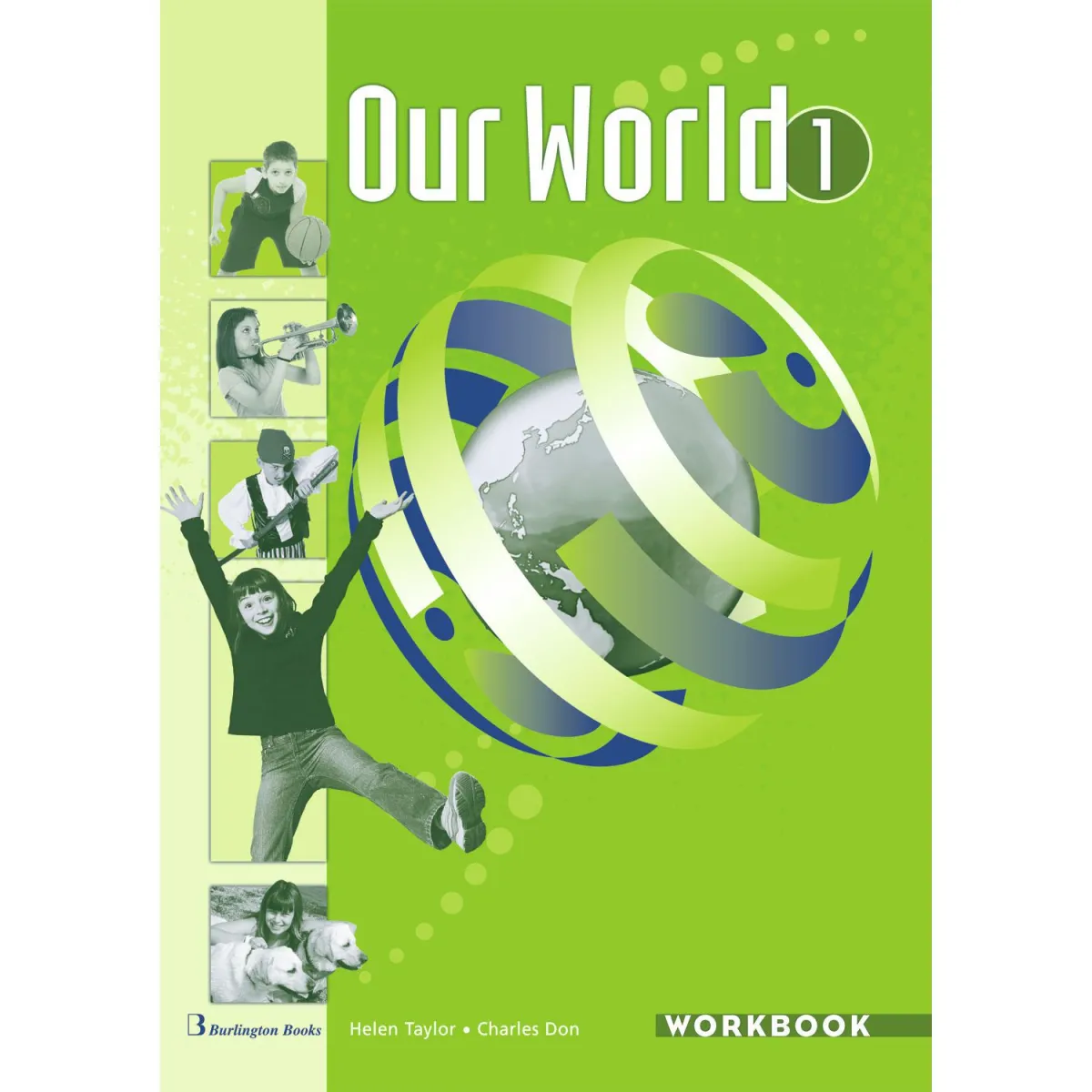 Our World 1 Workbook