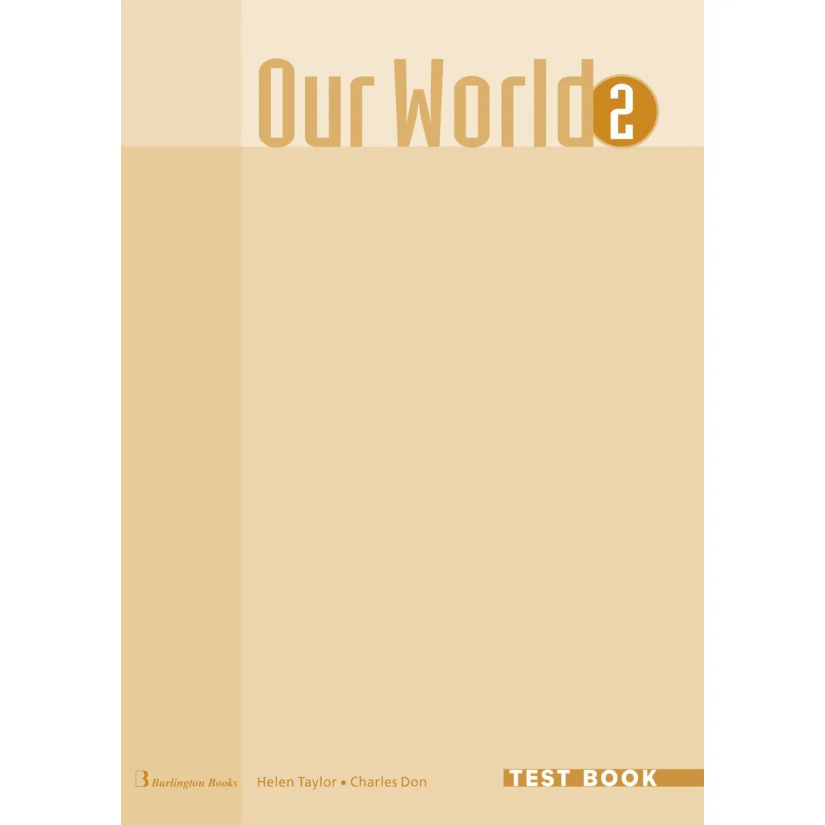 Our World 2 Test Book