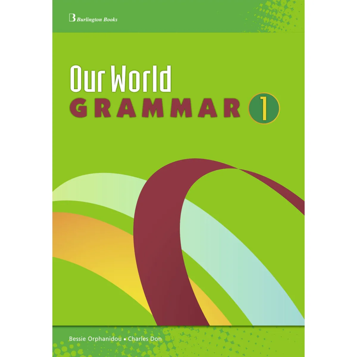 Our World Grammar 1 Student's Book