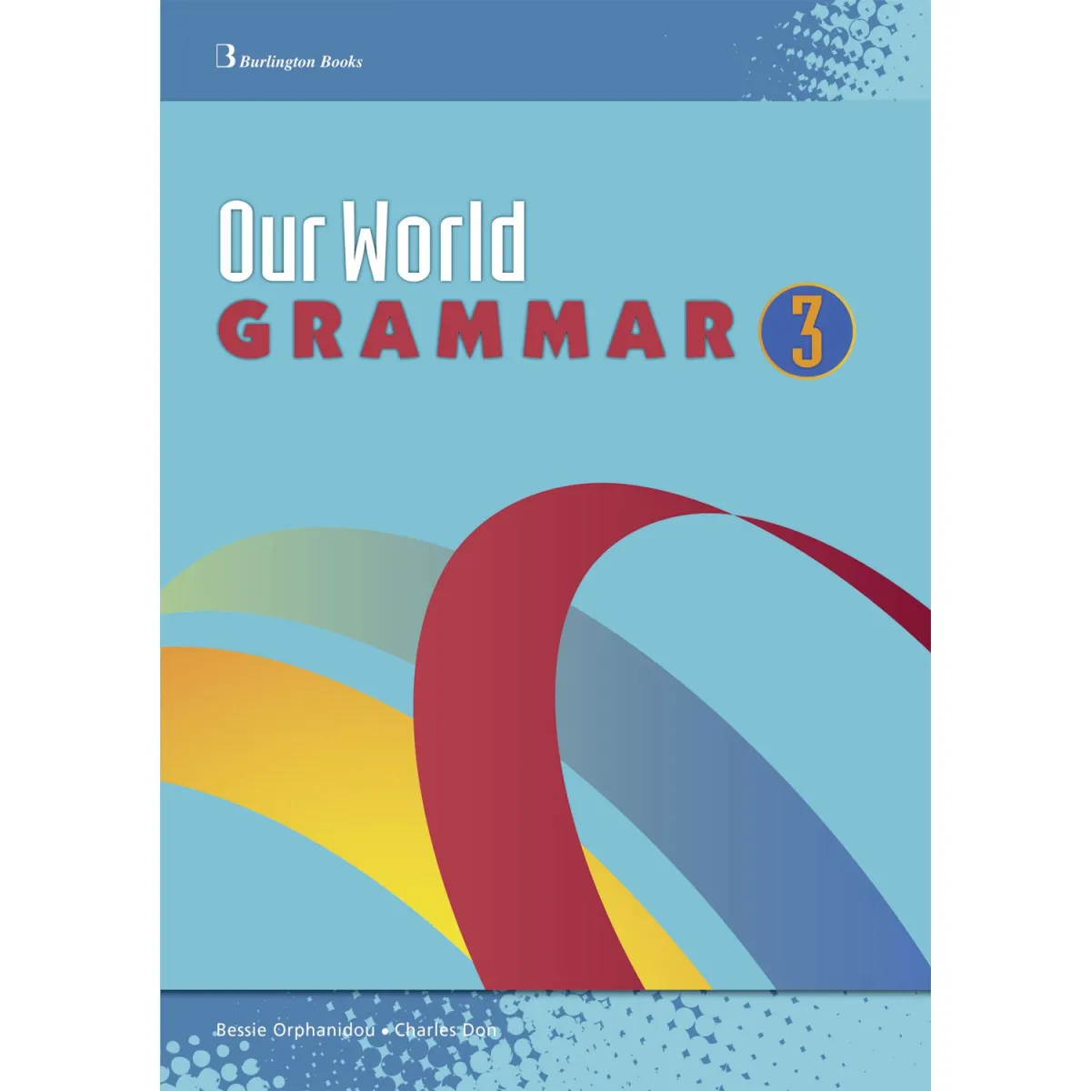 Our World Grammar 3 Student's Book