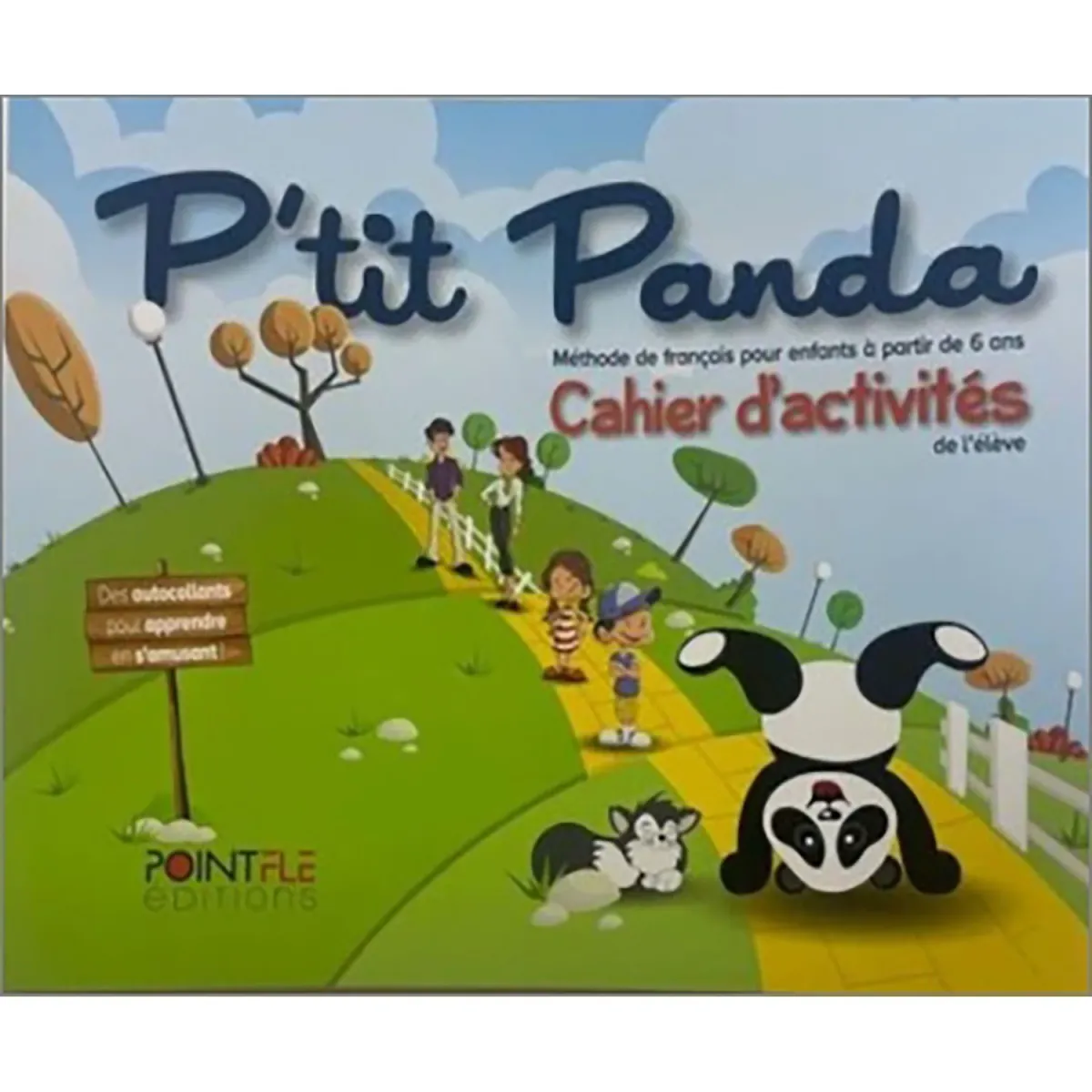 POINTS FLE EDITIONS P'Tit Panda Cahier