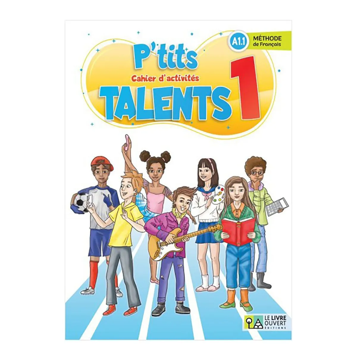 P'Tits Talents 1 Cahier