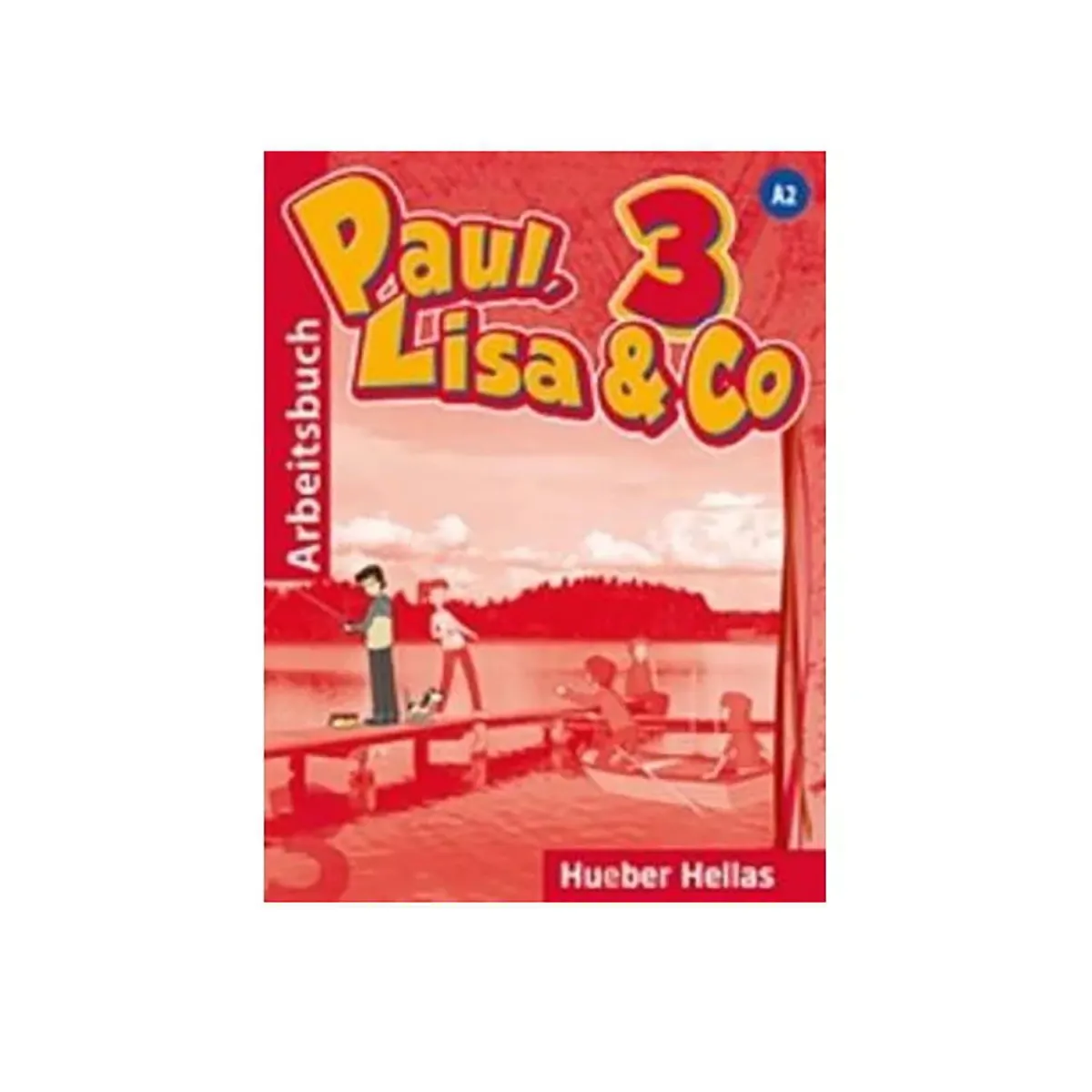 Paul Lisa & Co 3 Arbeitsbuch