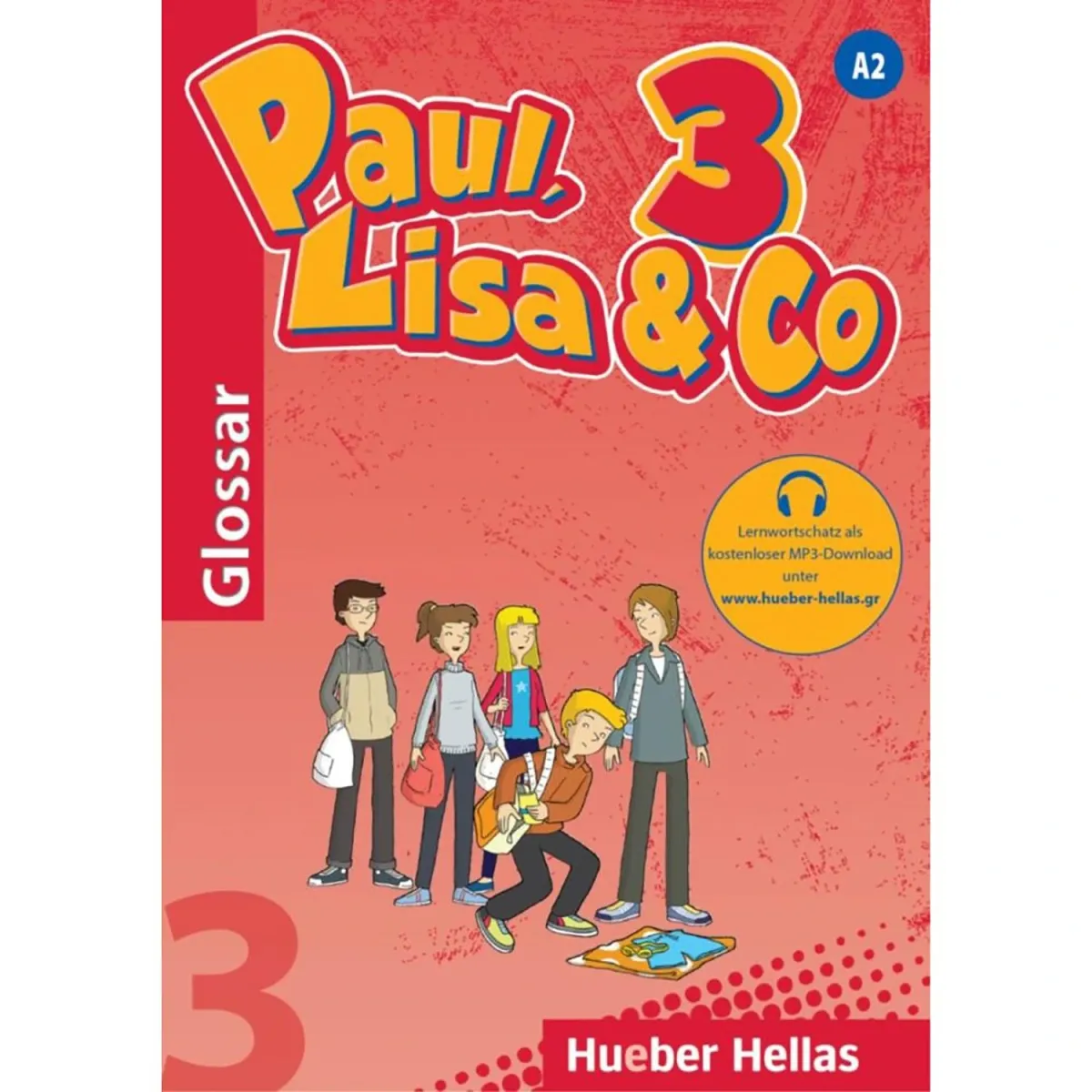 Hueber Paul Lisa & Co 3 Glossar (+Cd)