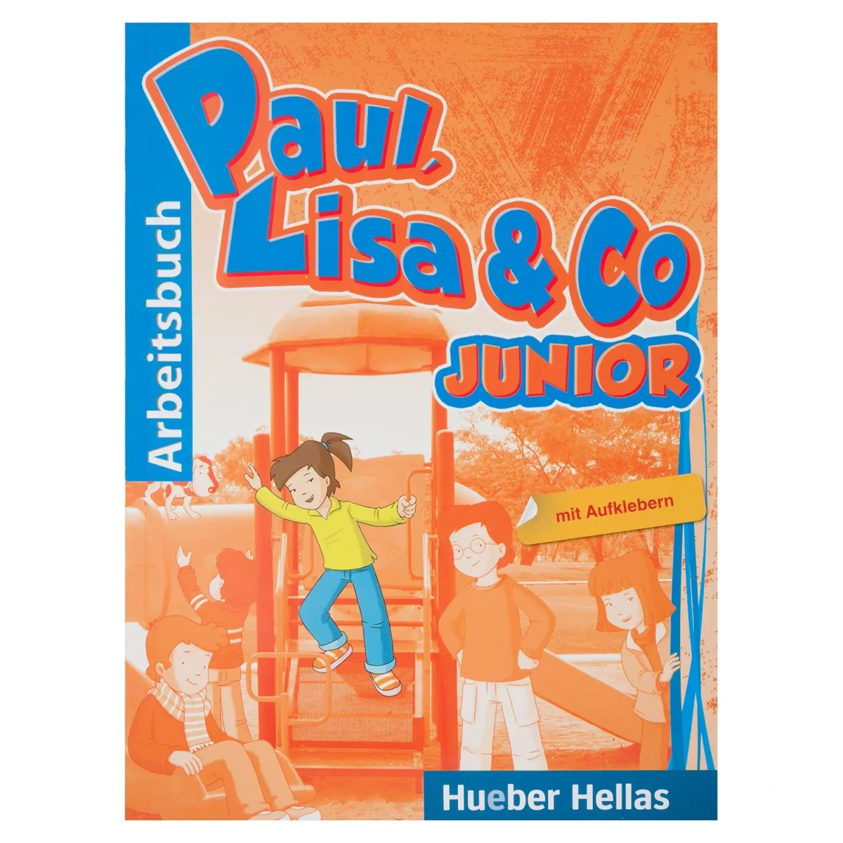 Hueber Paul Lisa & Co Junior Arbeitsbuch