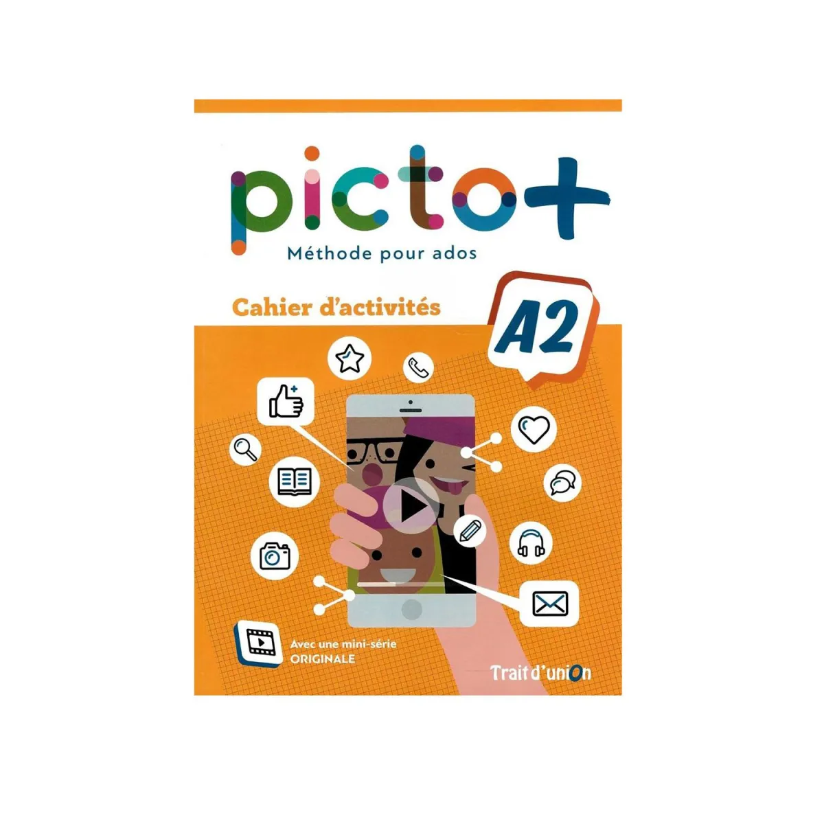 Picto+ Plus A2 Cahier D' Activites