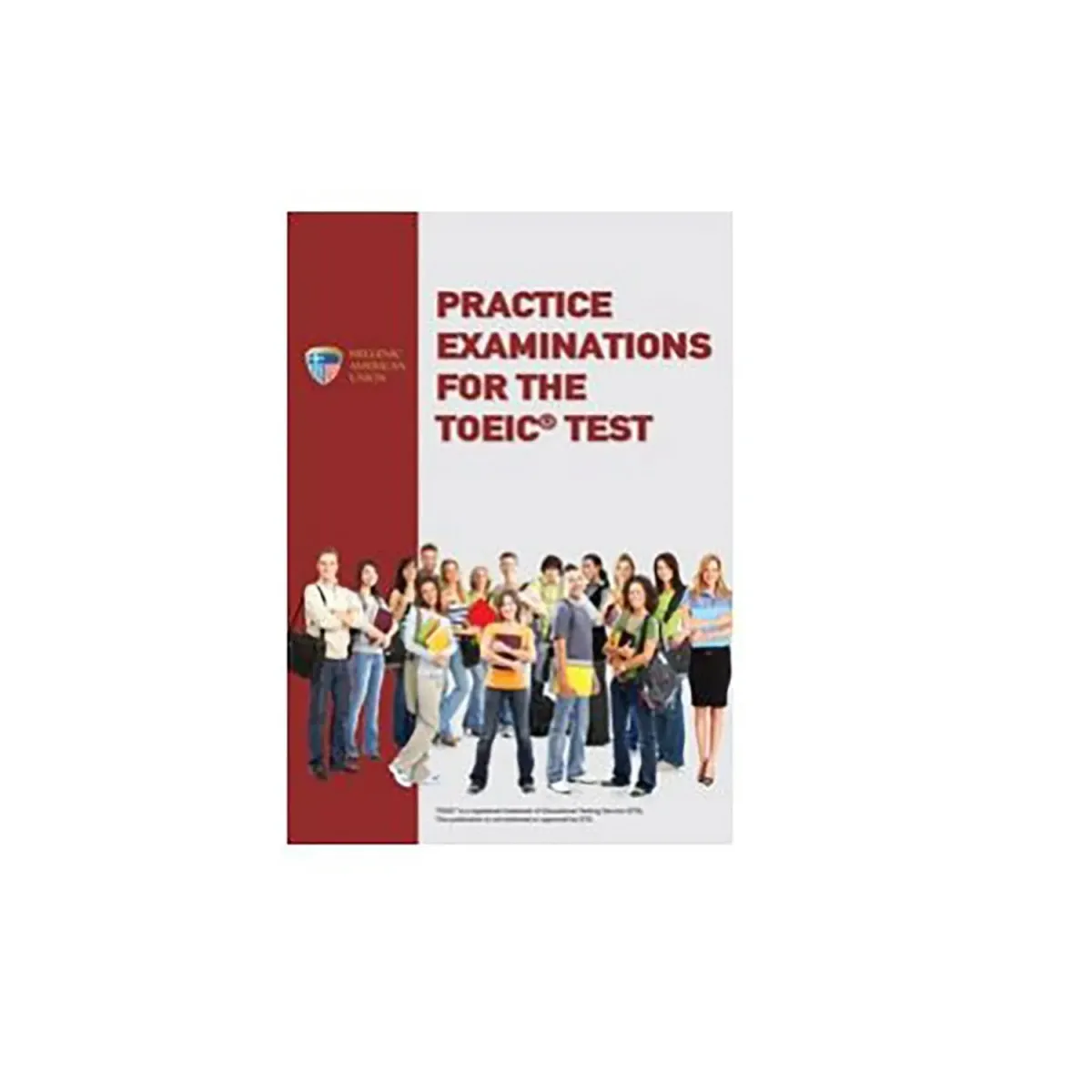 Ελληνοαμερικάνικη Ένωση Practice Examinations For Toeic (+5Cds) Self Study