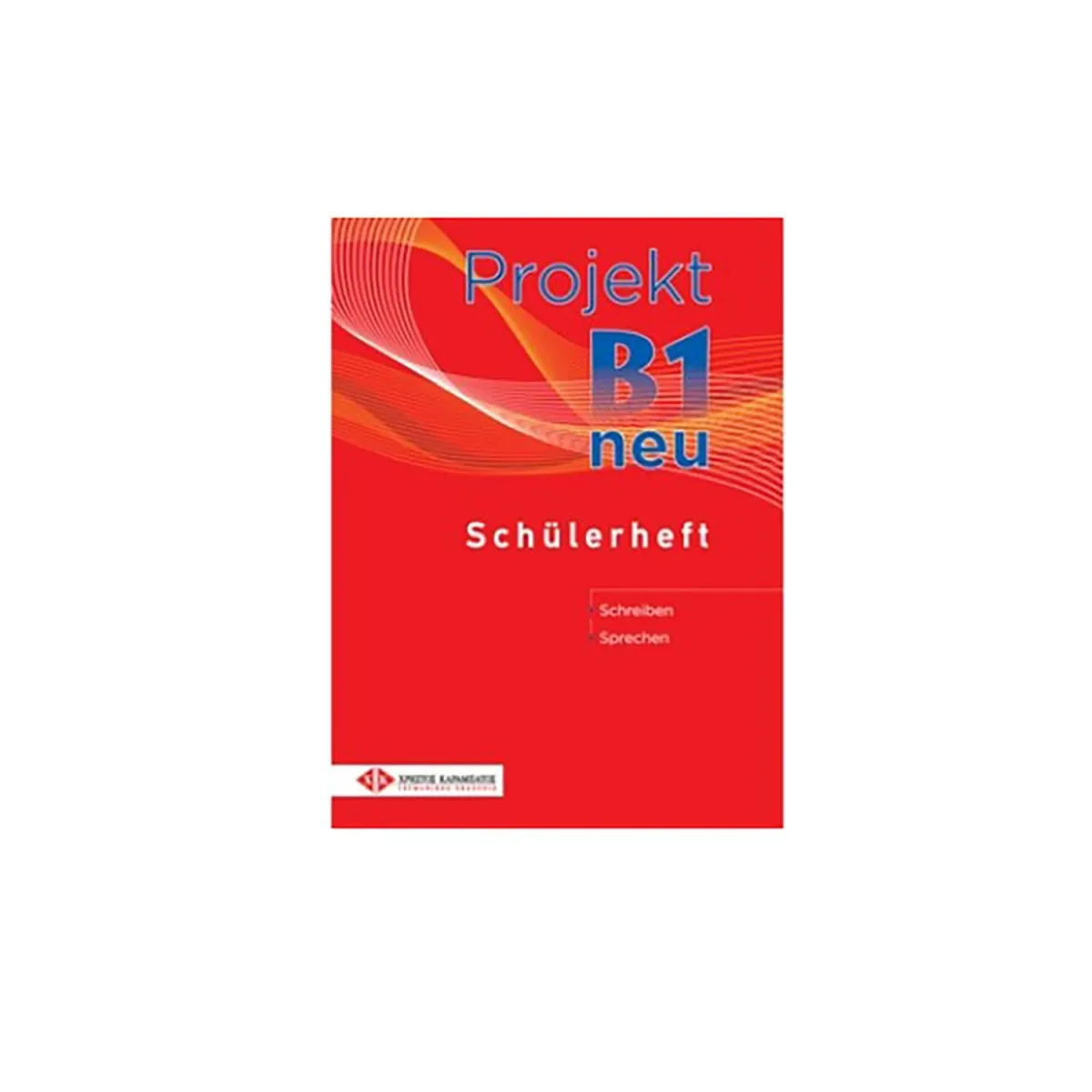 Καραμπάτος Χρήστος Projekt B1 Schuelerheft Neu