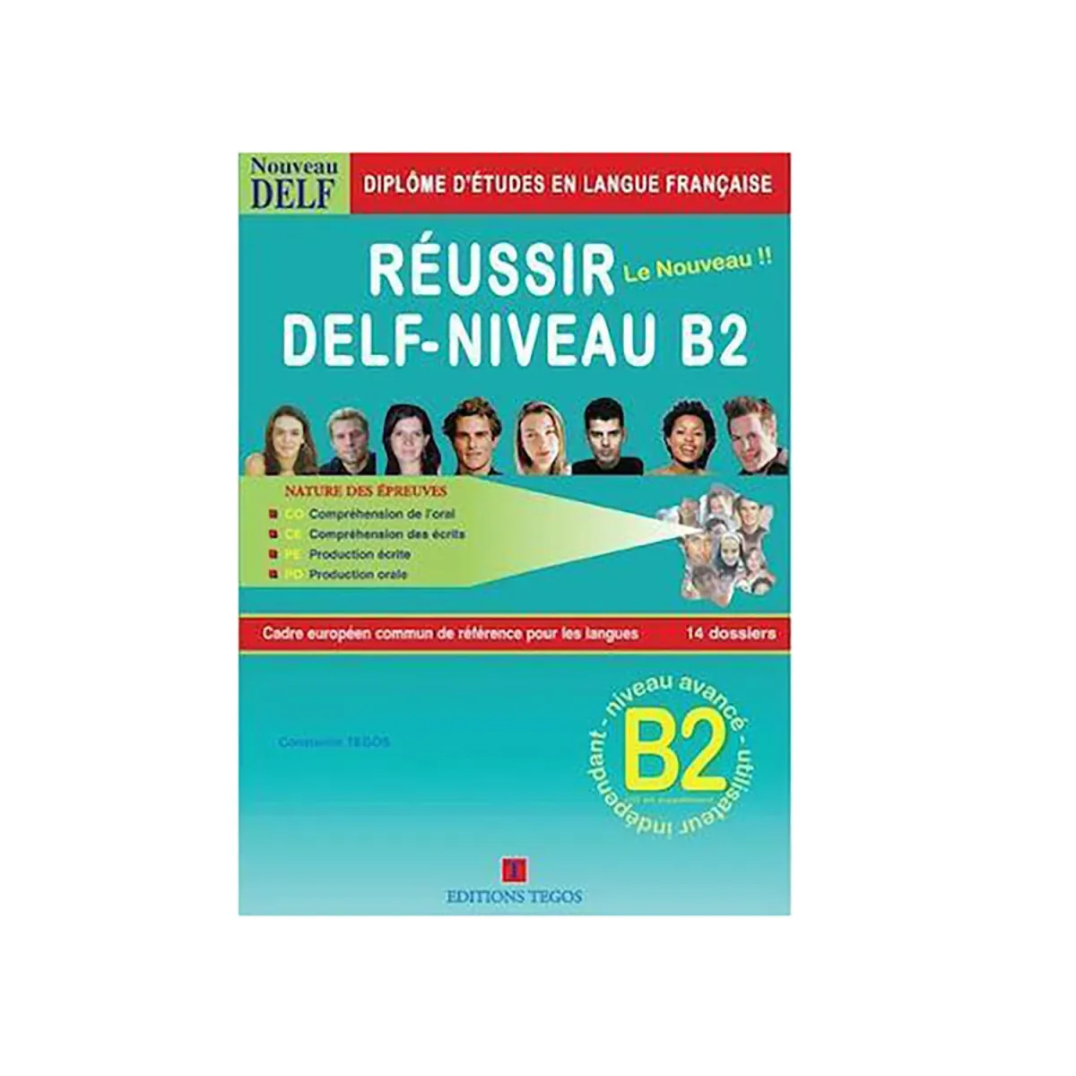 Τέγος Κων/νος Reussir Delf B2 Pack (+Corriges +Cd) Niveau
