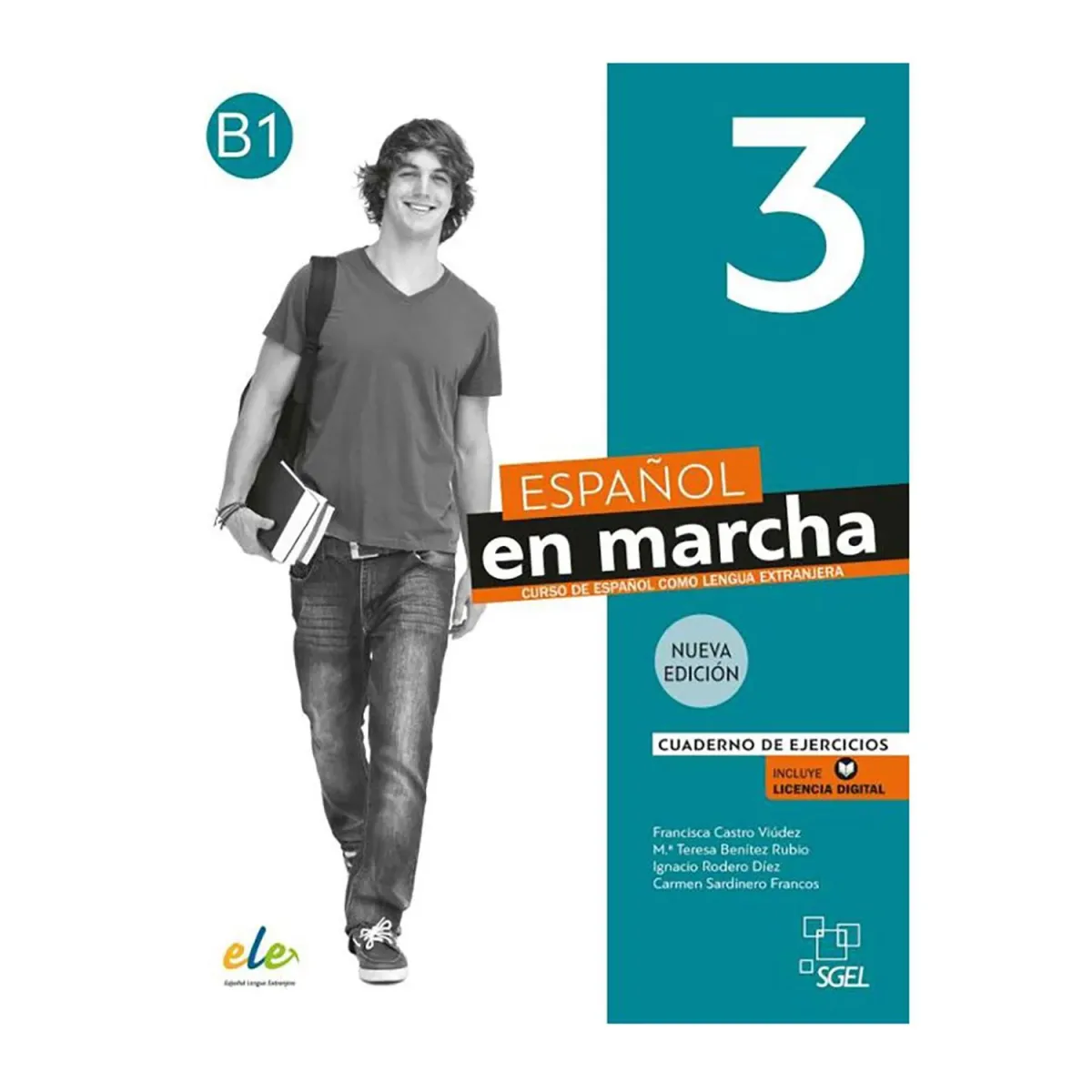 S.G.E.L Espanol En Marcha 3 Libro Del Cuaderno De Ejercicios (+ Licencia Digital)