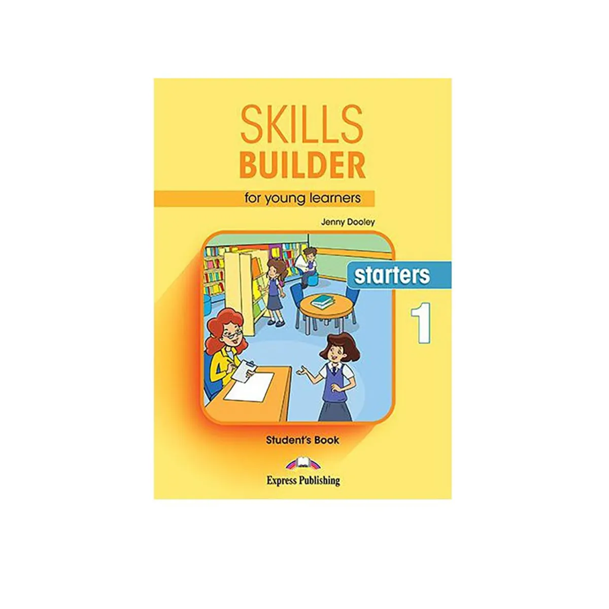Skills Builder For Young Learners Starters 1 Student'S Book