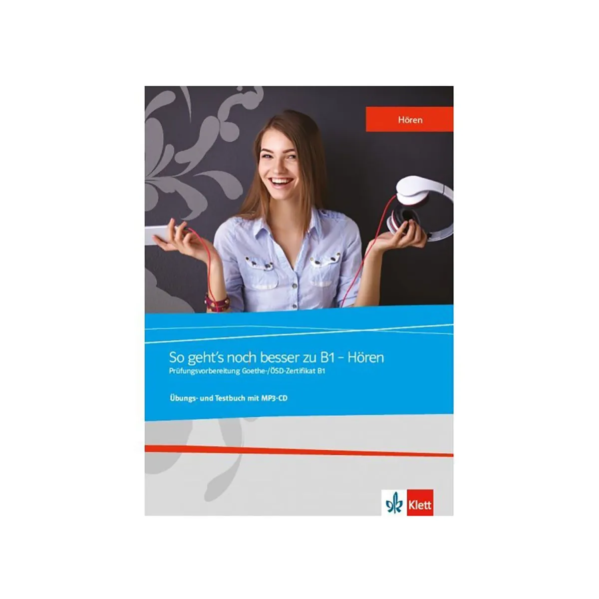 So Geht'S Noch Besser Zu B1 Horen Ubungs Und Testbuch (+Mp3)