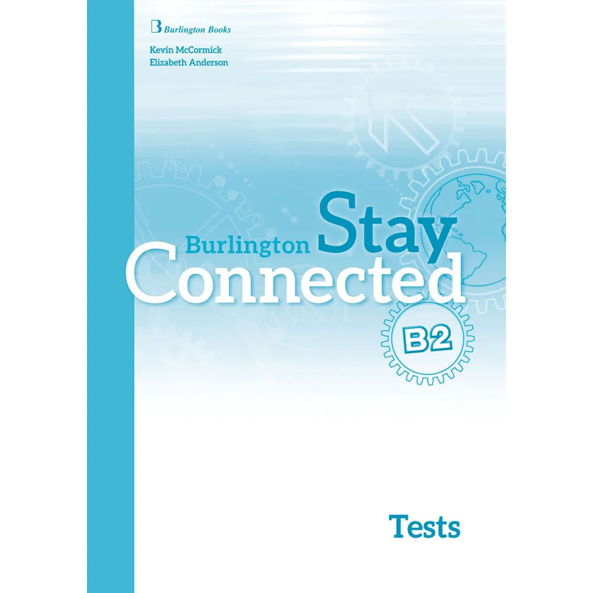Stay Connected B2 Test Book