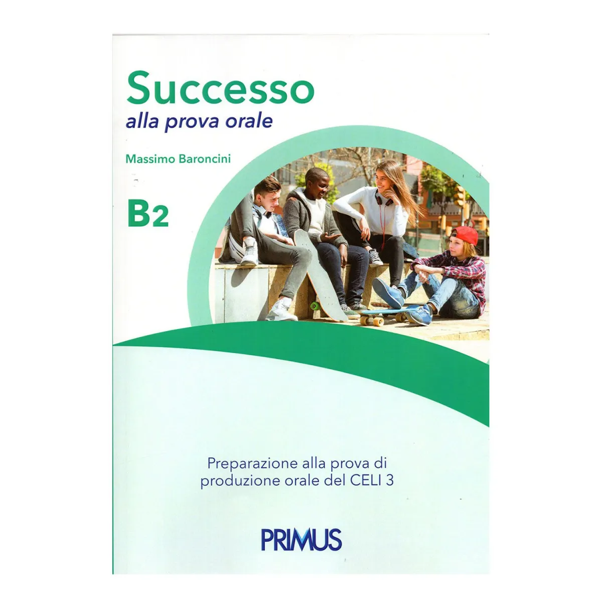 Successo Alla Prova Orale