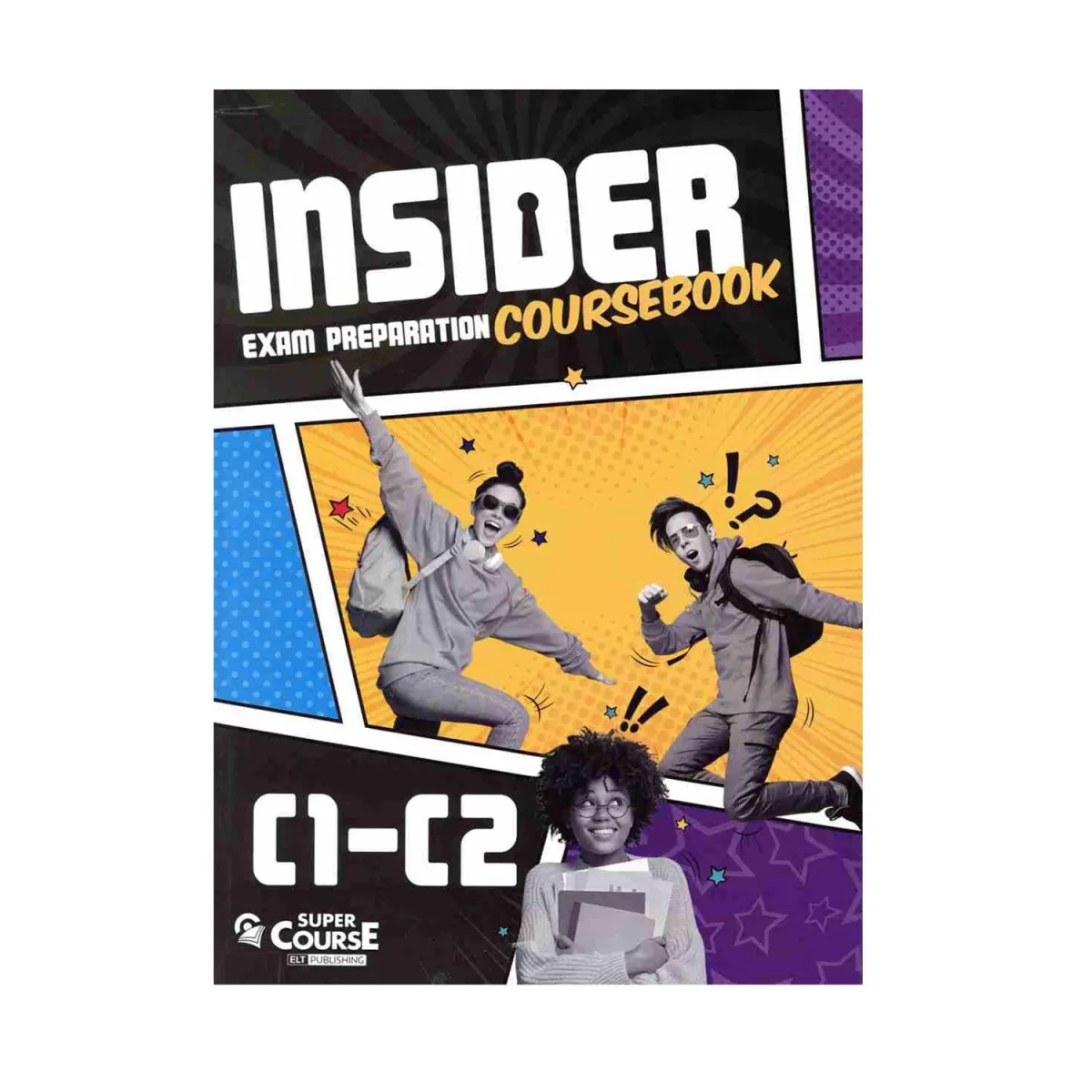 Super Course Insider C1-C2 Student'S Book