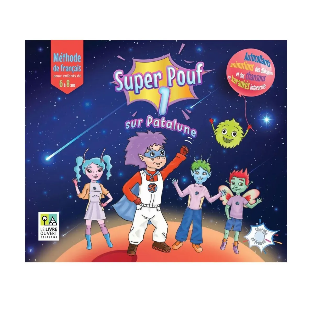 Super Pouf! 1 Livre De L'Eleve