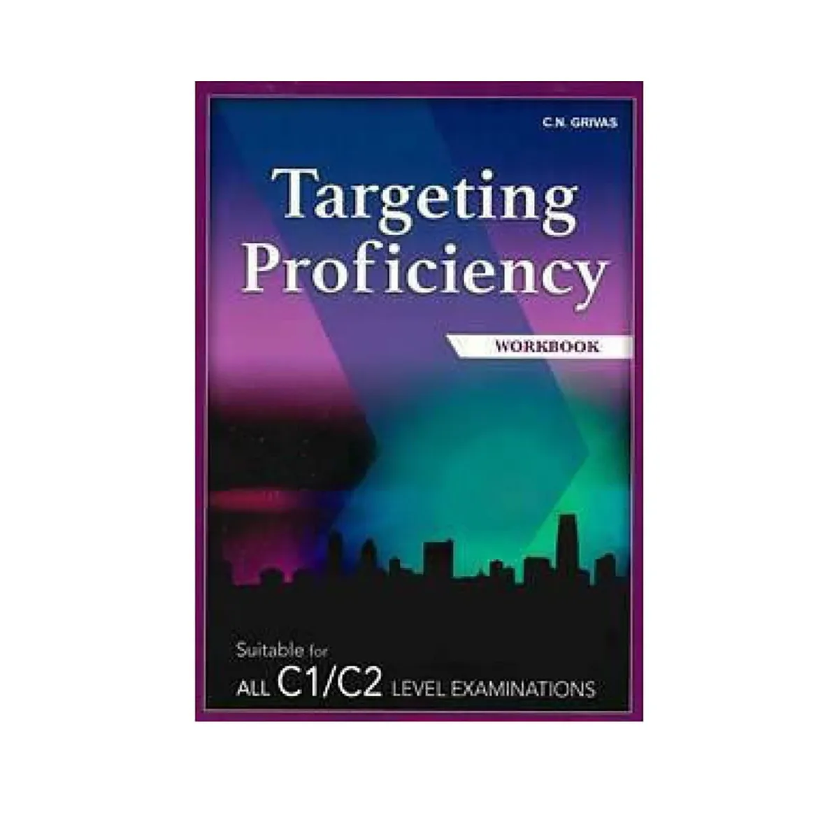 Targeting Proficiency Workbook (+Companion)