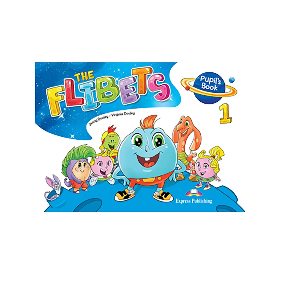 The Flibets Level 1 Student'S Book (+Stickers)