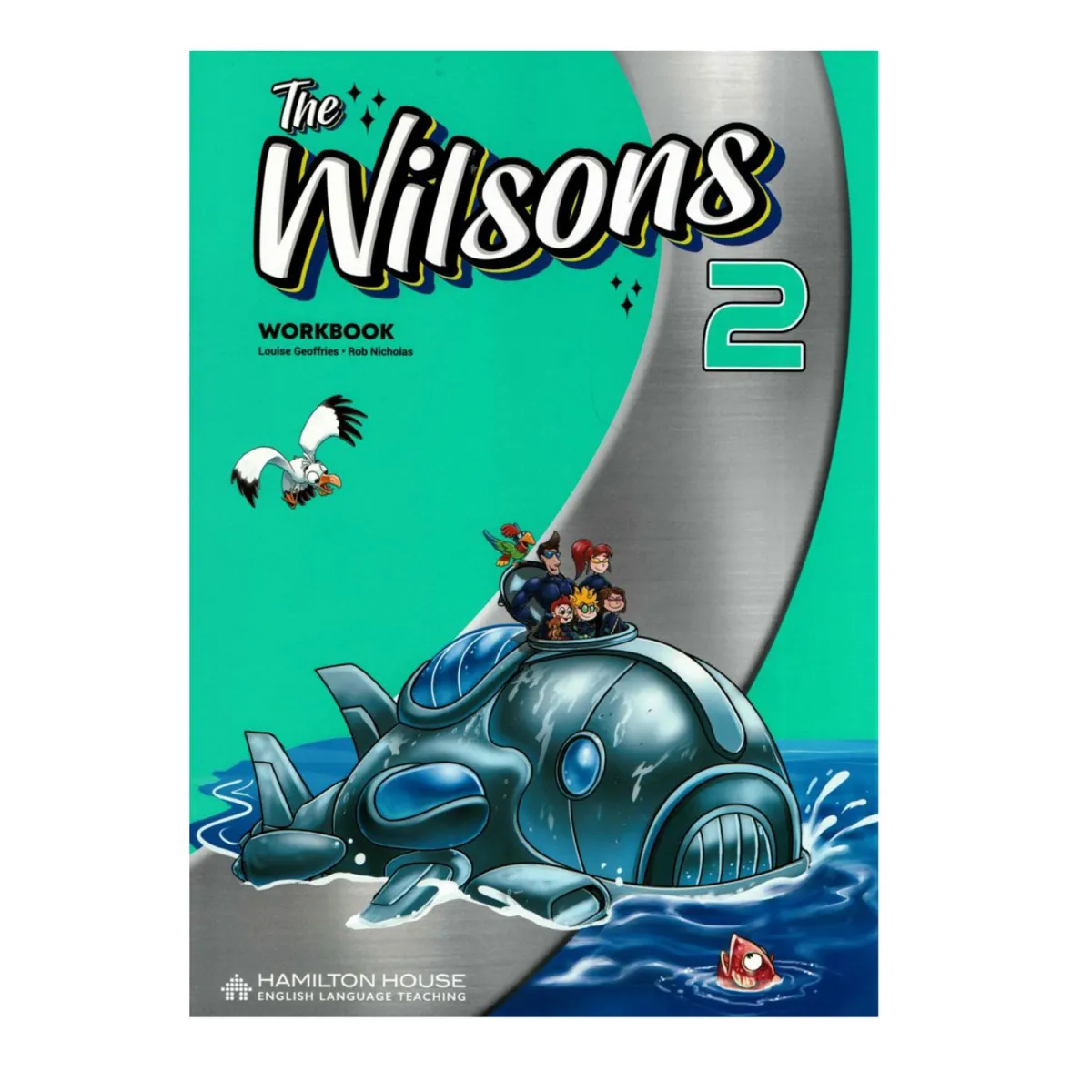 The Wilsons 2 Workbook