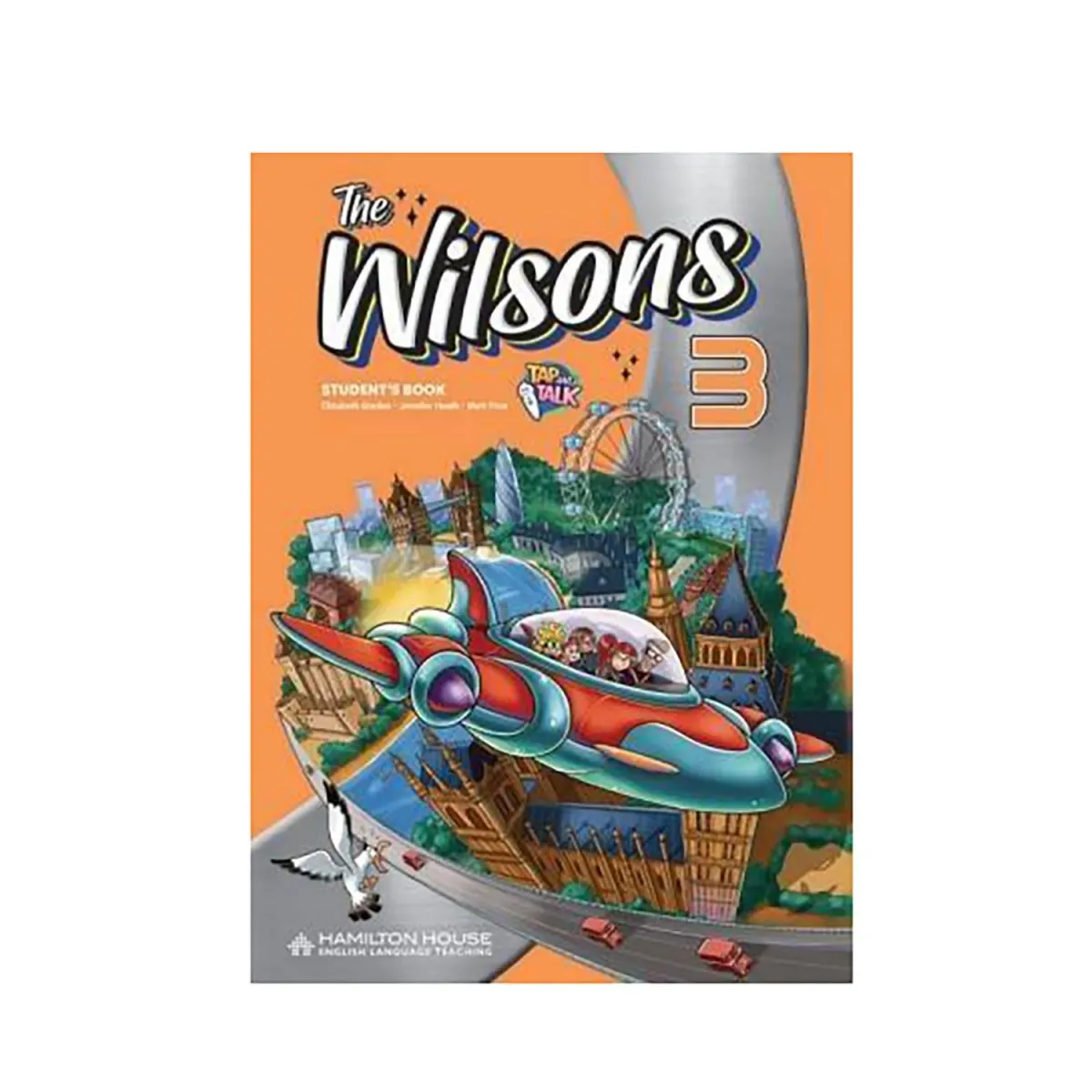 Hamilton House The Wilsons 3 Student's Book