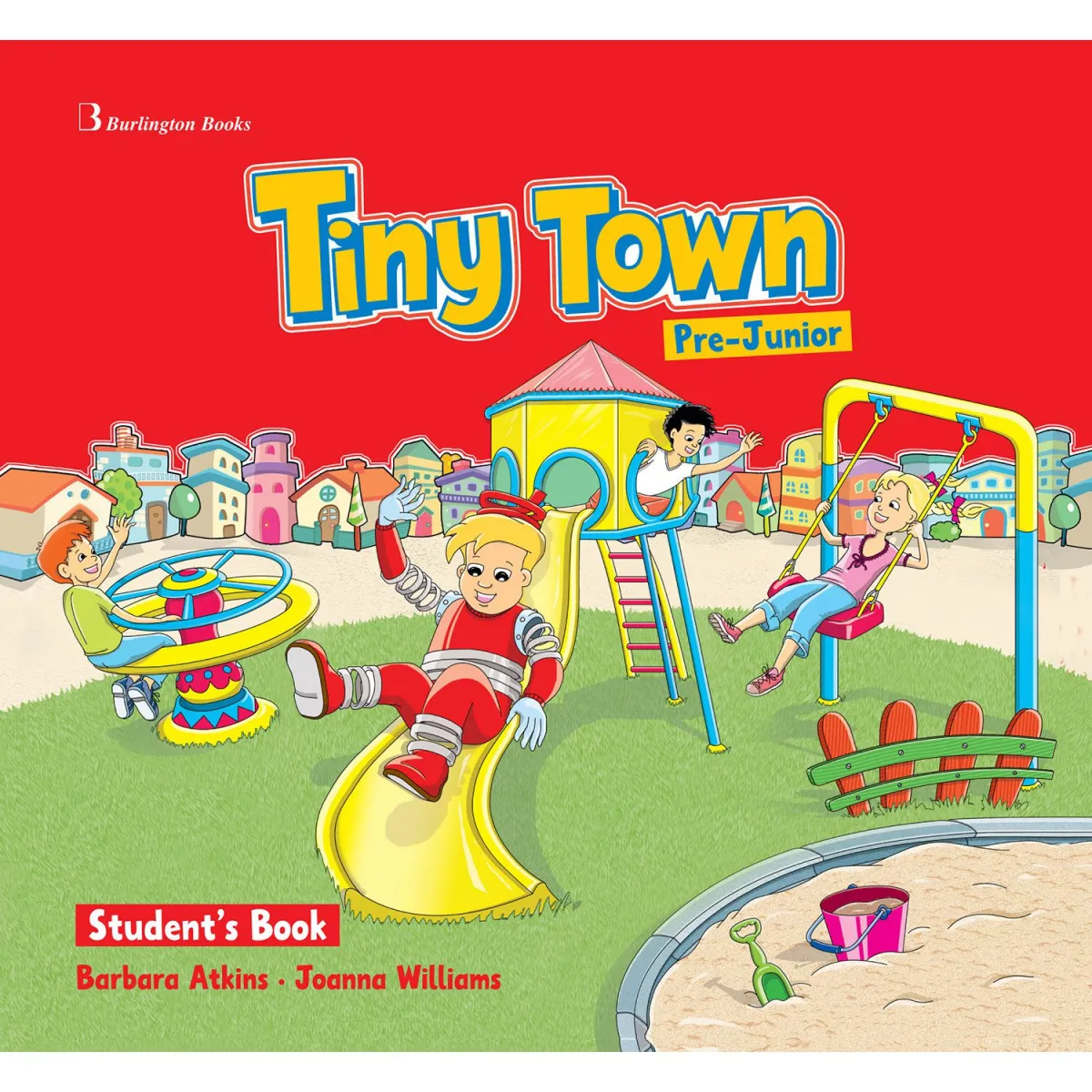 Tiny Town Pre-Junior Student's Book