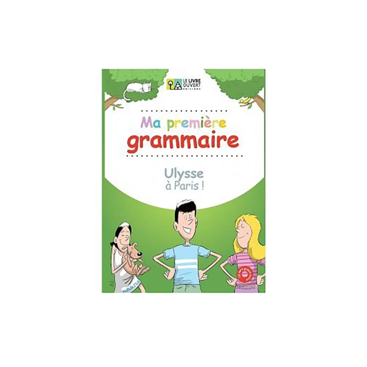 Ulysse A Paris Ma Premiere Grammaire