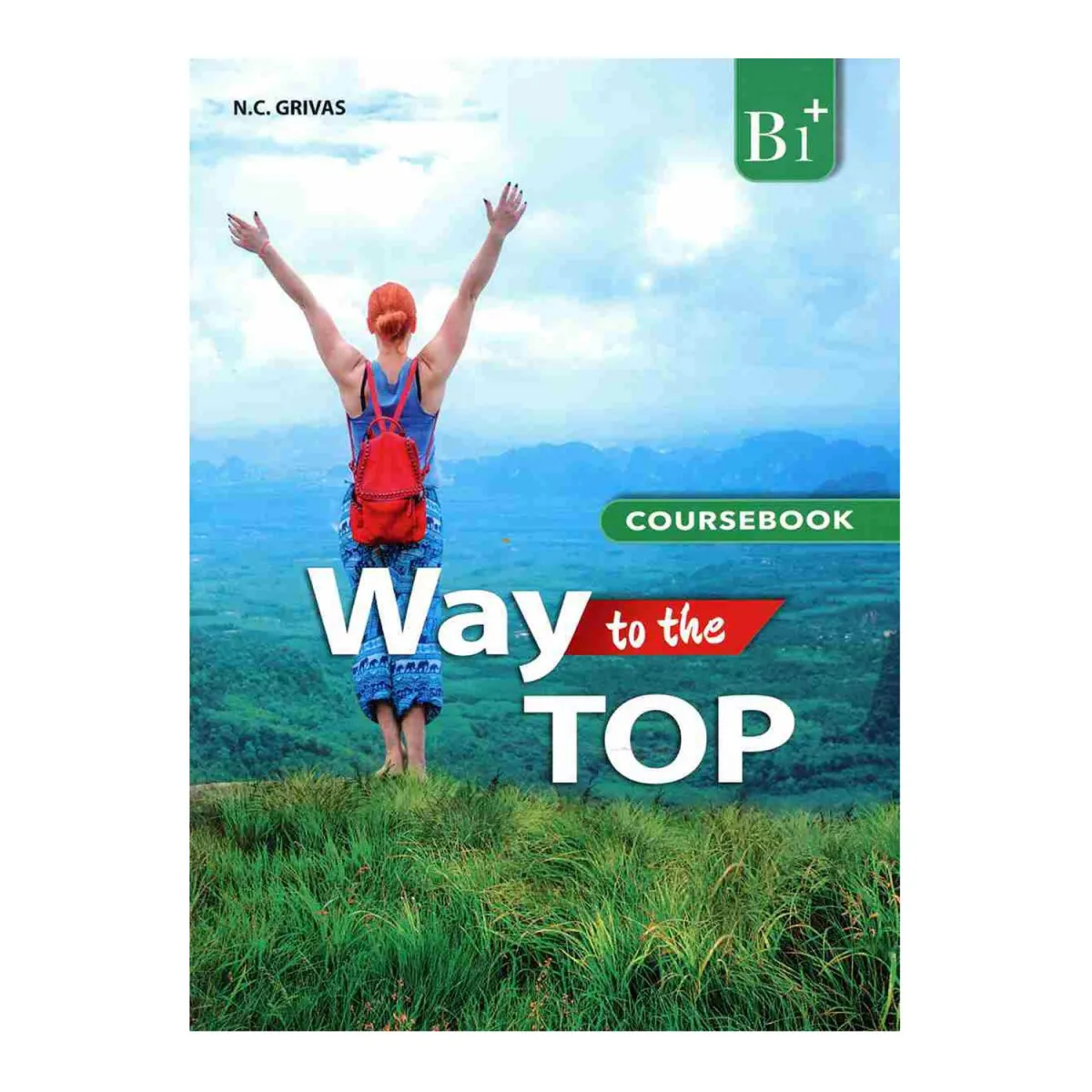 Way To The Top B1+ Student'S Book (+Writing Booklet)