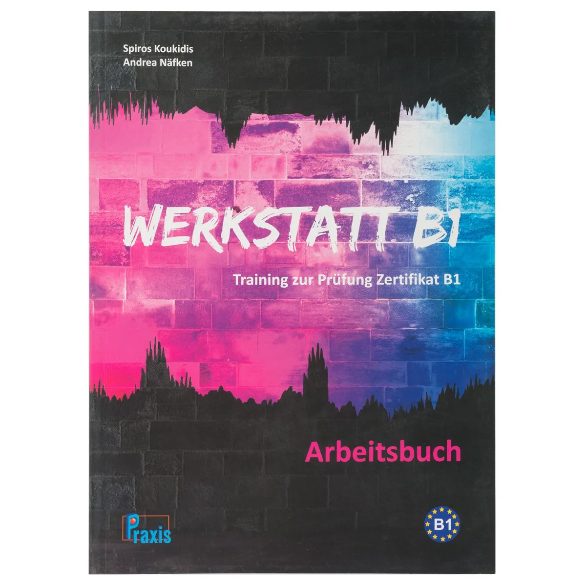 Werkstatt B1 Arbeitsbuch