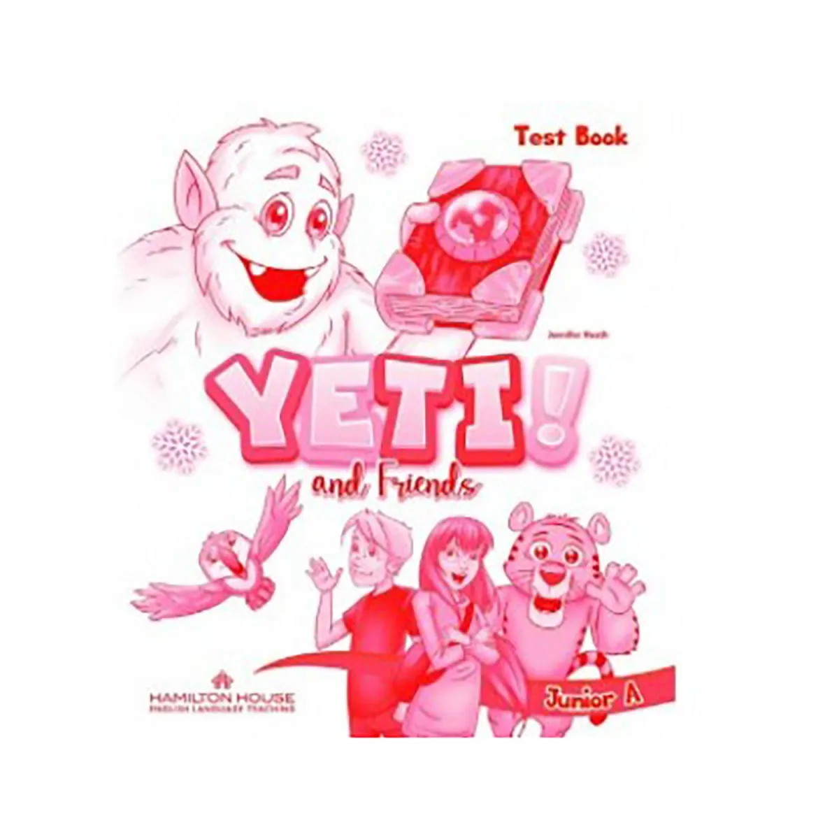 Yeti And Friends Junior A Test Book